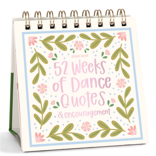 52 Weeks of Encouragement for Dancers - Desk Flip Calendar